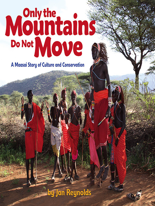 Title details for Only the Mountains Do Not Move by Jan Reynolds - Available